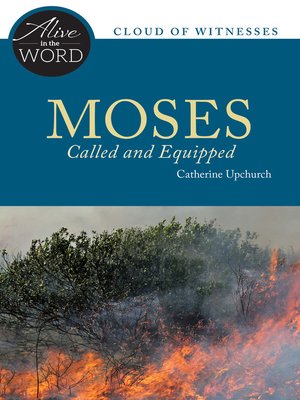 cover image of Moses, Called and Equipped